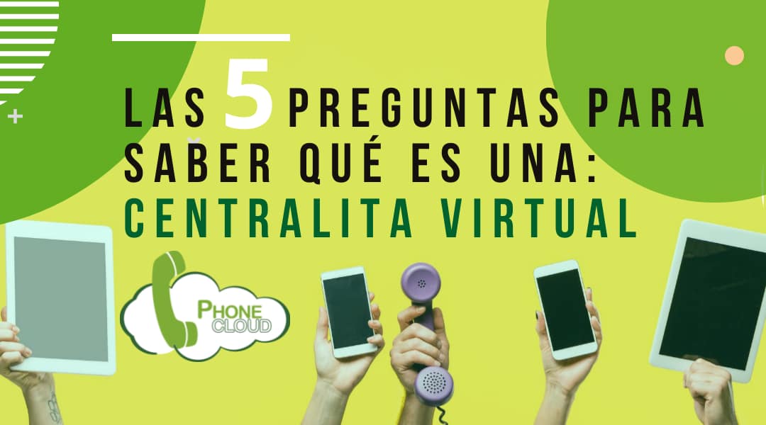 preguntas sobre la centralita virtual