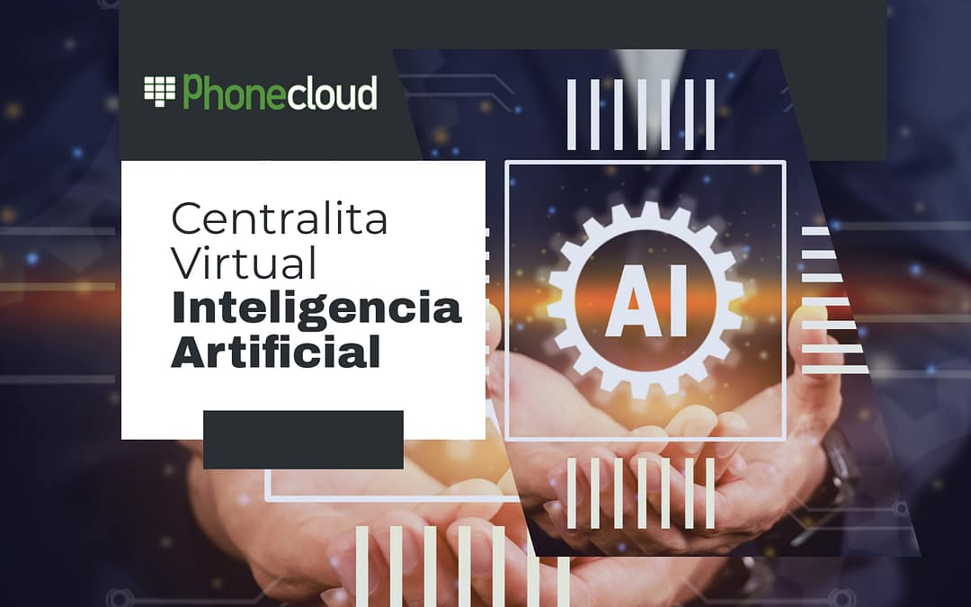 centralita virtual con inteligencia artificial